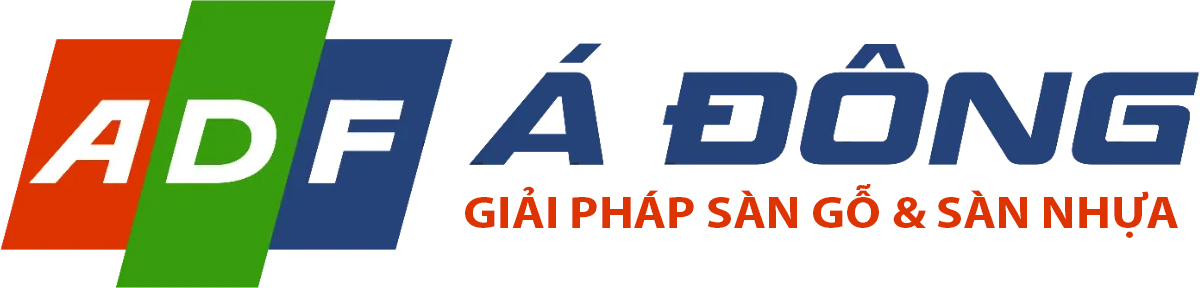 Á Đông Floor (ADF) – Thi Công Sàn Nhựa, Sàn Gỗ, Sàn Thể Thao Uy Tín Toàn Quốc