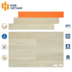 Sàn nhựa SPC Hobi HS77